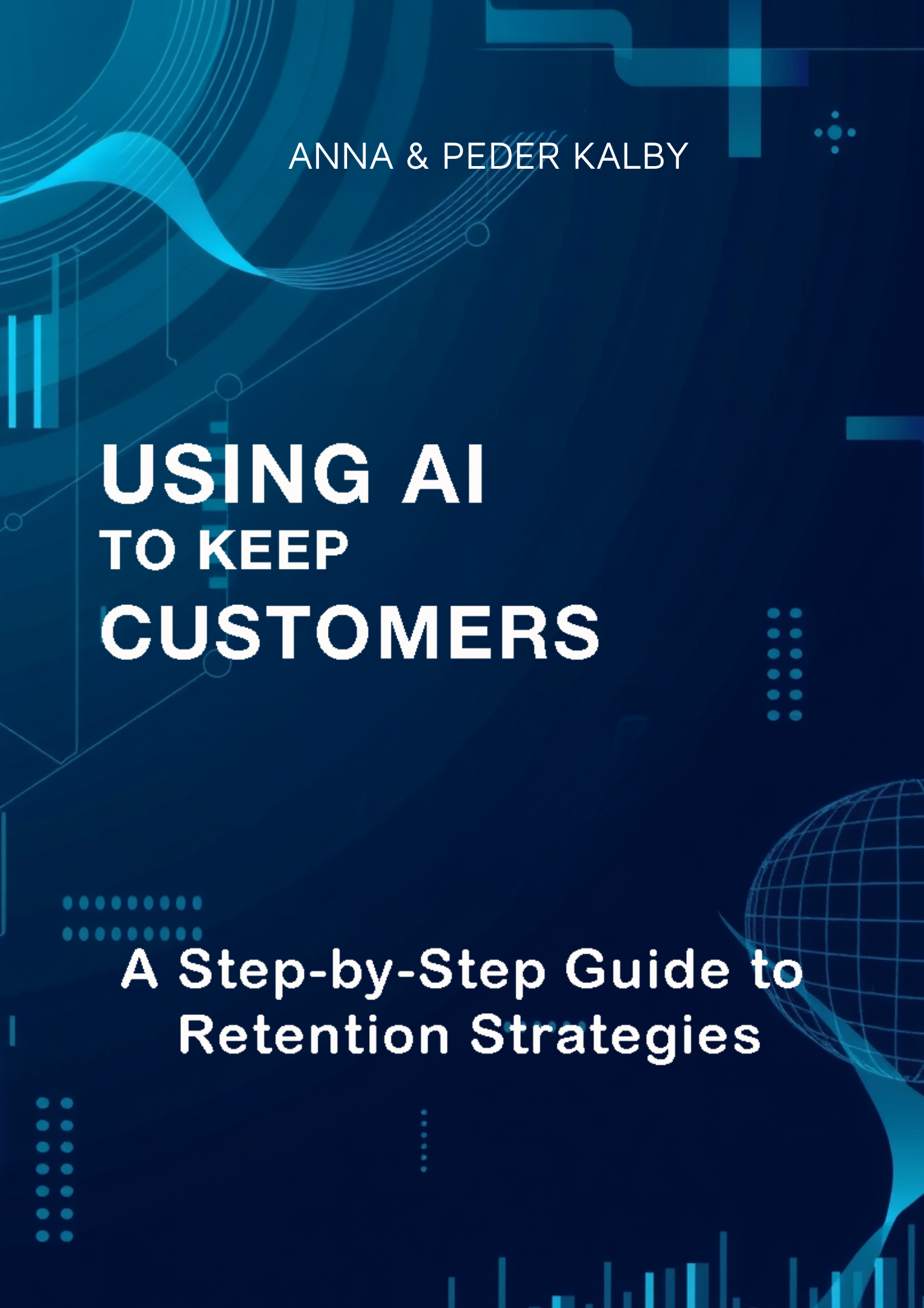 Artificial Intelligence - Your Secret for Lifelong Customers